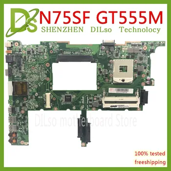KEFU N75SF Bundkort For ASUS N75S N75SF N75SL Laptop Bundkort GT555M HM65 USB3.0 Test arbejde original på lager
