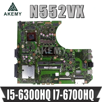 Akemy Nye Bundkort Til Asus N552VX N552VW N552V Bundkort Laptop Bundkort W/ I5-6300HQ I7-6700HQ GTX960M GTX950M